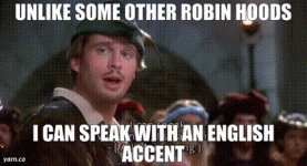 Robin Hood English Accent.gif